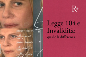 qual è la differenza tra Legge 104 e Invalidità?